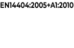 en14404:2005+a1:2010